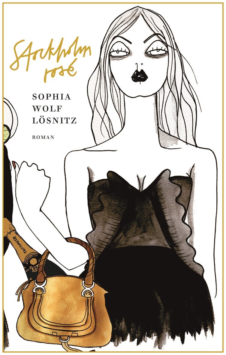 Sophia Wolf Lösnitz - Stockholm rosé, Inbunden