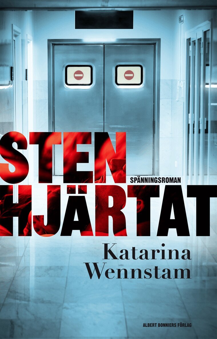 Katarina Wennstam - Stenhjärtat, Inbunden