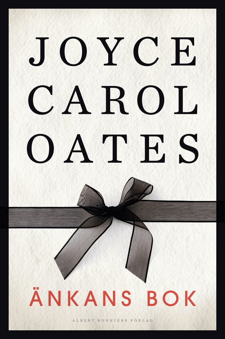 Joyce Carol Oates - Änkans bok, Inbunden