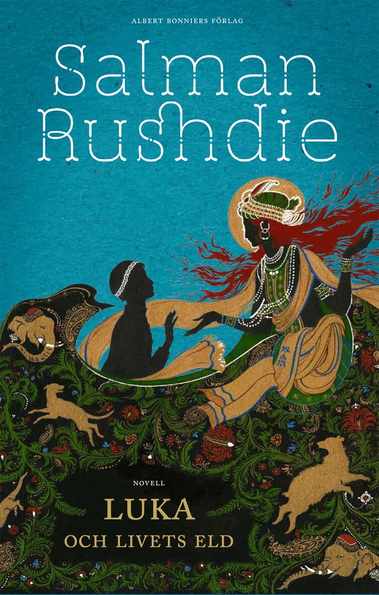 Salman Rushdie - Luka och livets eld, Inbunden