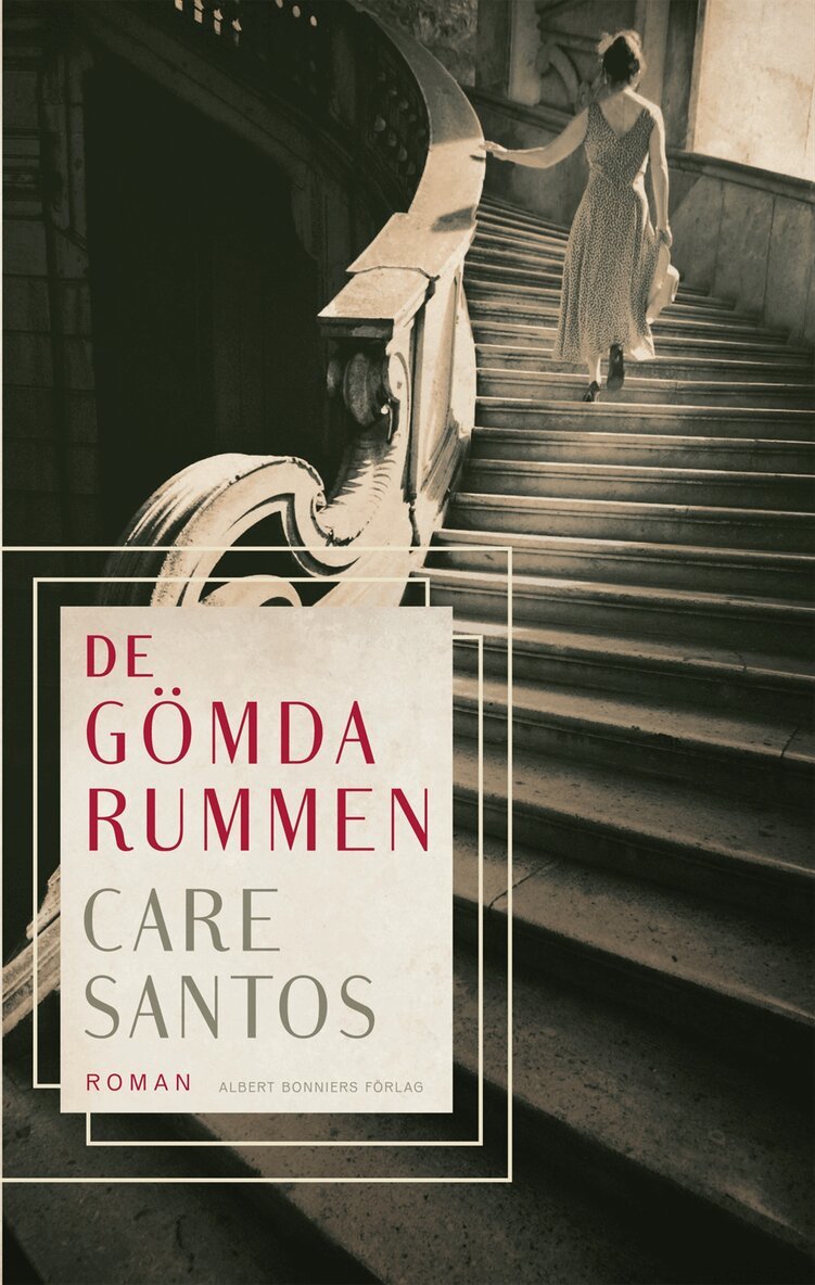 Care Santos - De gömda rummen, Inbunden