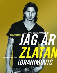 e-Bok Jag är Zlatan Ibrahimovic  min historia <br />                        E bok