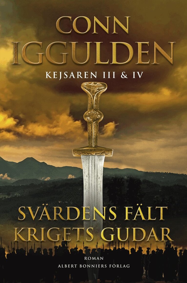 Conn Iggulden - Kejsaren III & IV : Svärdens fält. Krigets gudar, Kartonnage