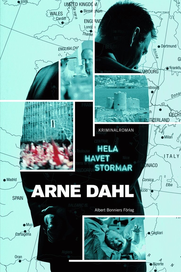 Arne Dahl - Hela havet stormar, Inbunden