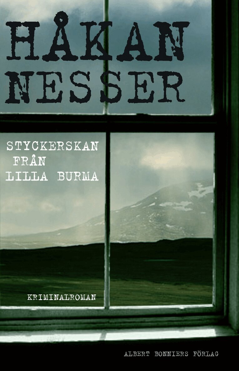 Håkan Nesser - Styckerskan från Lilla Burma, Inbunden