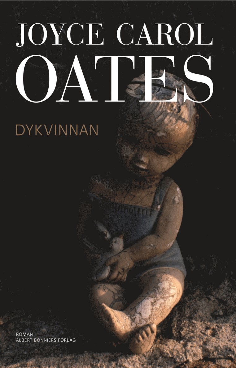 Joyce Carol Oates - Dykvinnan, Inbunden
