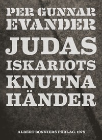 Judas Iskariots knutna h�nder