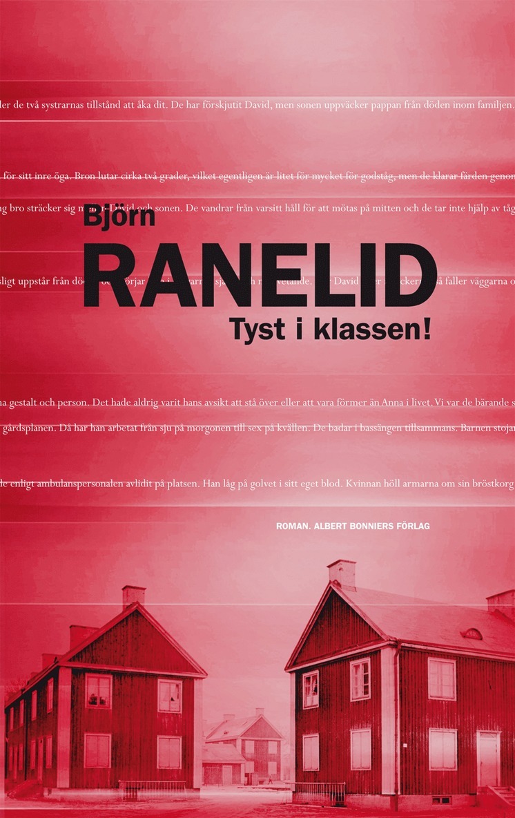 Björn Ranelid - Tyst i klassen!, E-bok