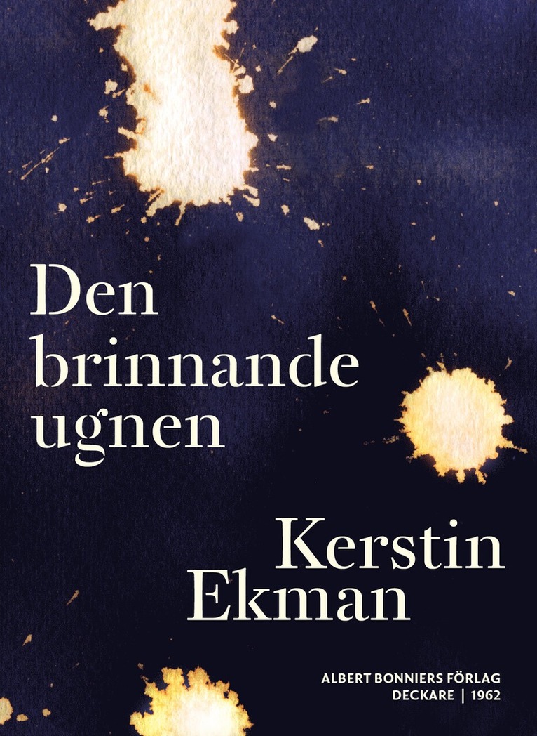 Kerstin Ekman - Den brinnande ugnen, E-bok