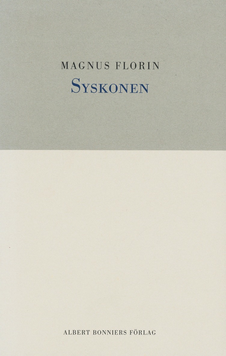 Magnus Florin - Syskonen, E-bok