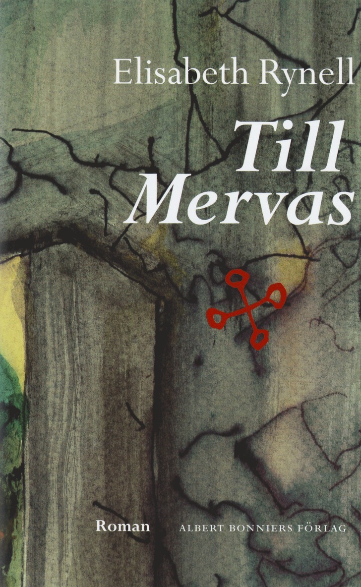 Elisabeth Rynell - Till Mervas, E-bok