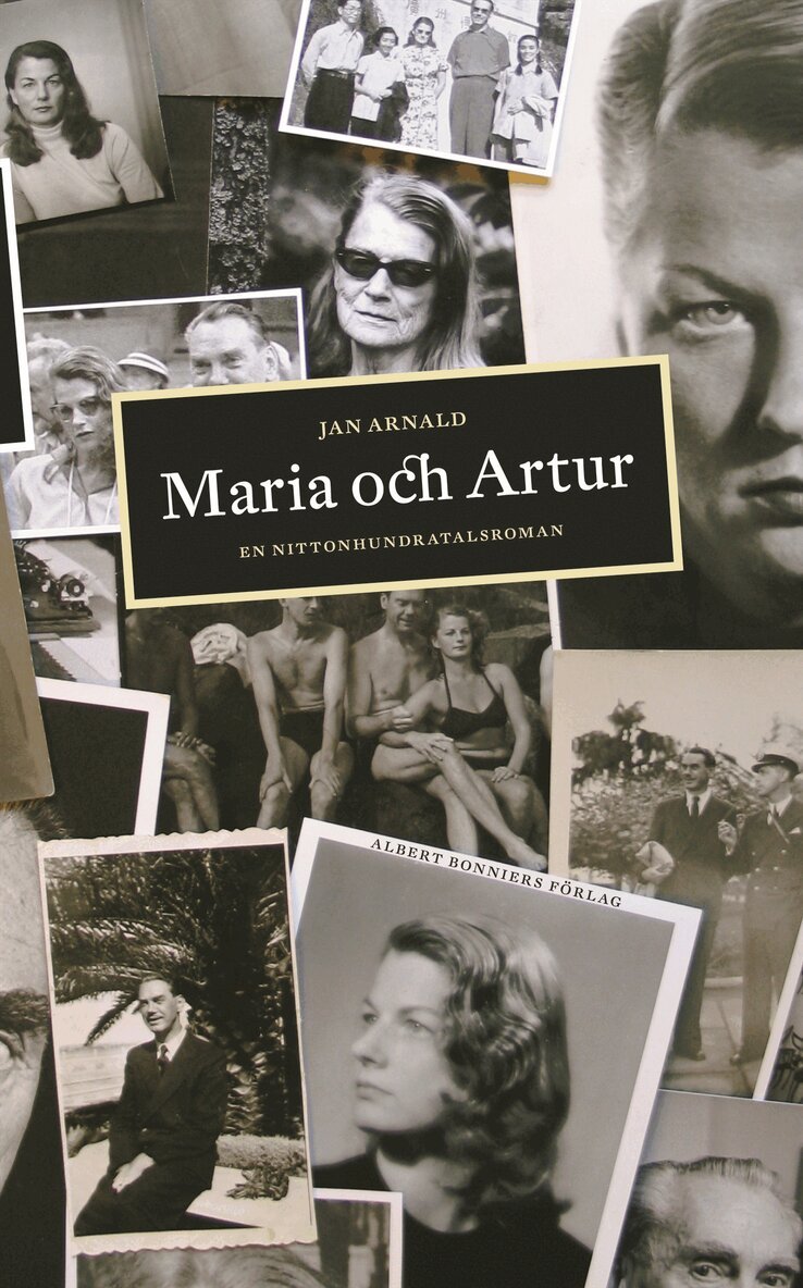 Jan Arnald - Maria och Artur : en nittonhundratalsroman, E-bok