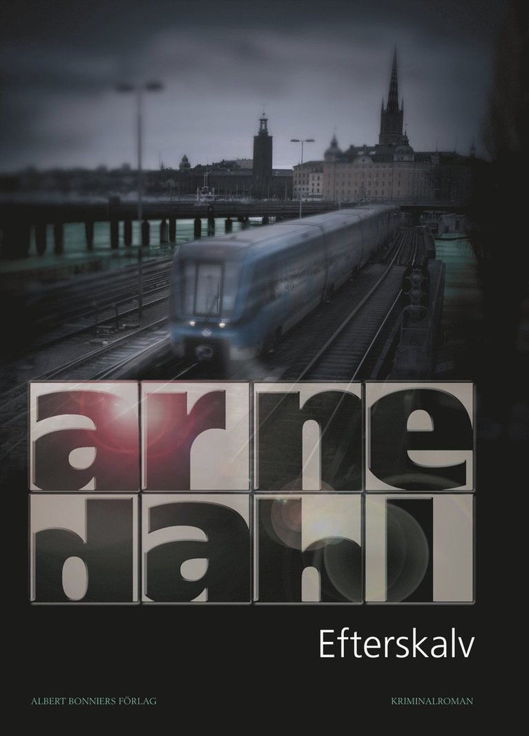 Arne Dahl - Efterskalv, E-bok