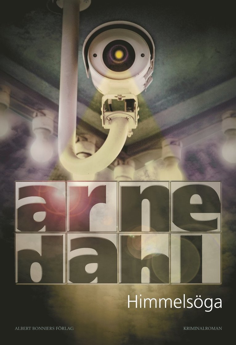 Arne Dahl - Himmelsöga, E-bok