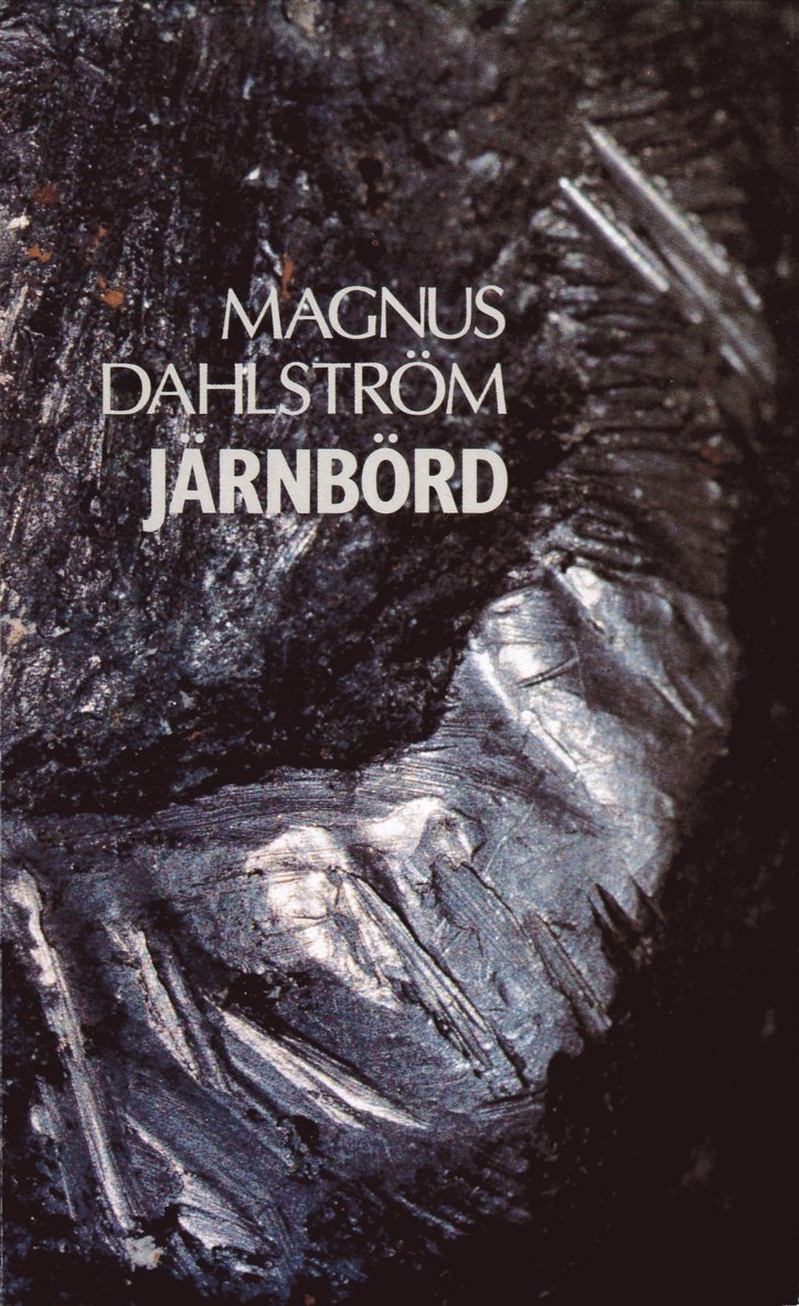 Magnus Dahlström - Järnbörd, E-bok