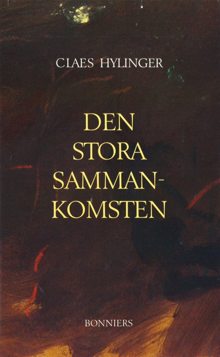 Claes Hylinger - Den stora sammankomsten, E-bok