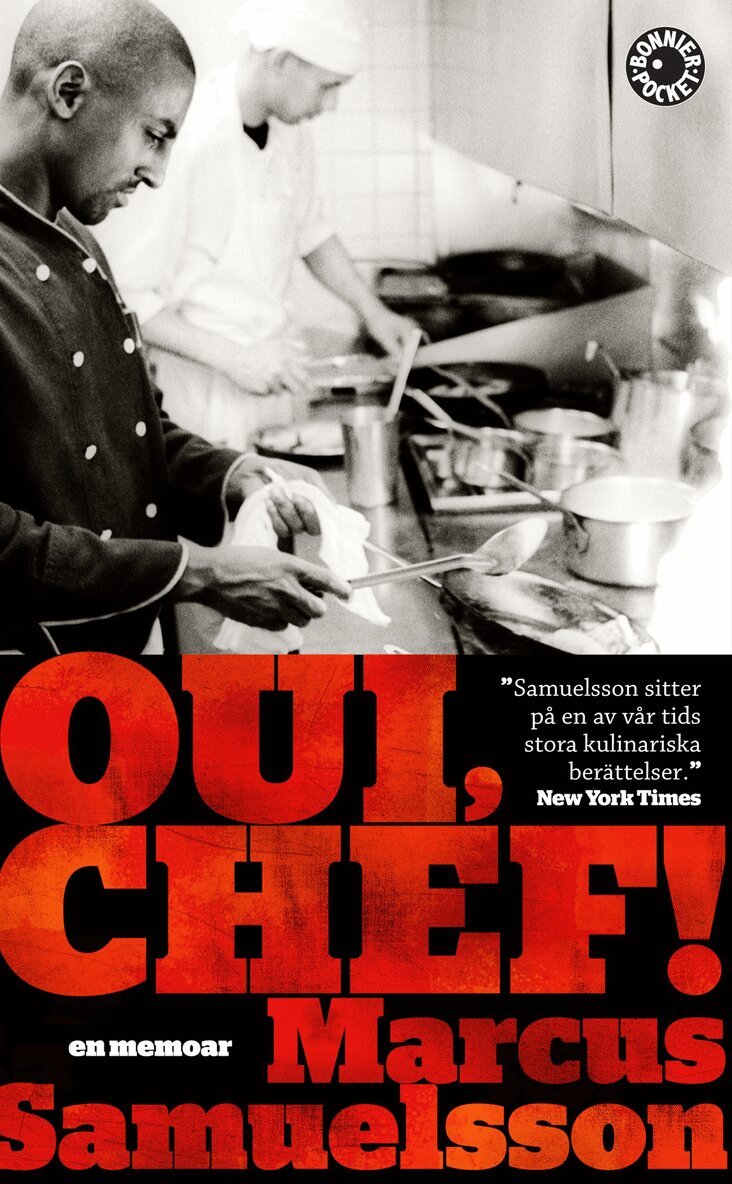 Marcus Samuelsson - Oui, chef!, Inbunden