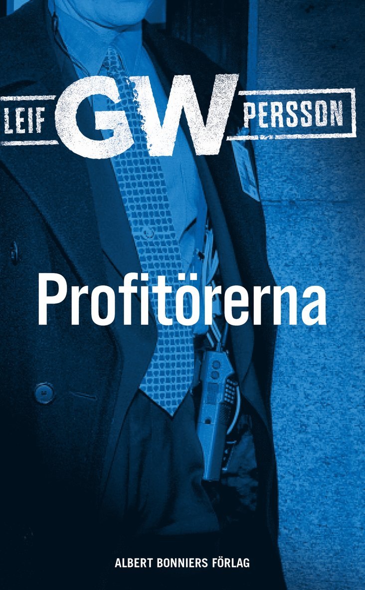 Leif G. W. Persson - Profitörerna, E-bok