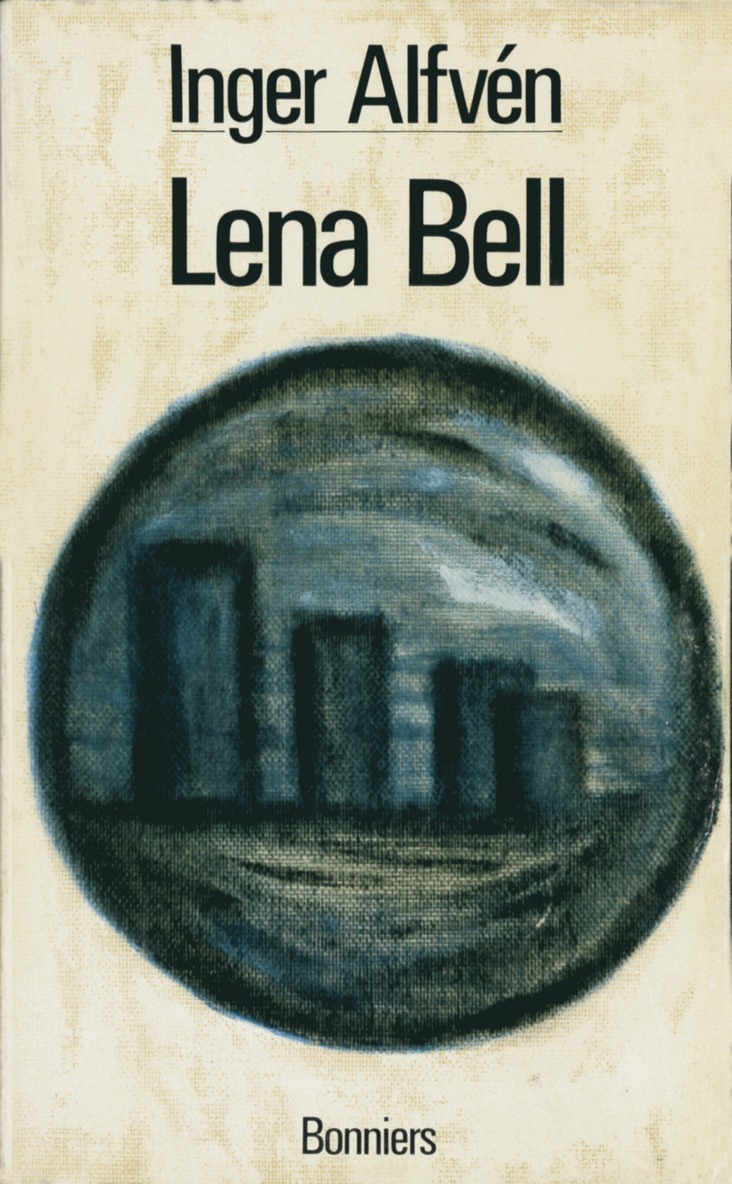 Inger Alfvén - Lena-Bell, E-bok