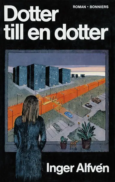 Inger Alfvén - Dotter till en dotter, E-bok