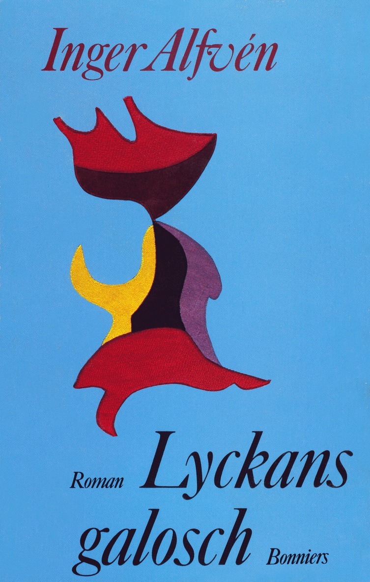 Inger Alfvén - Lyckans galosch, E-bok
