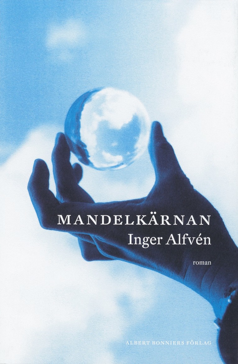 Inger Alfvén - Mandelkärnan, E-bok