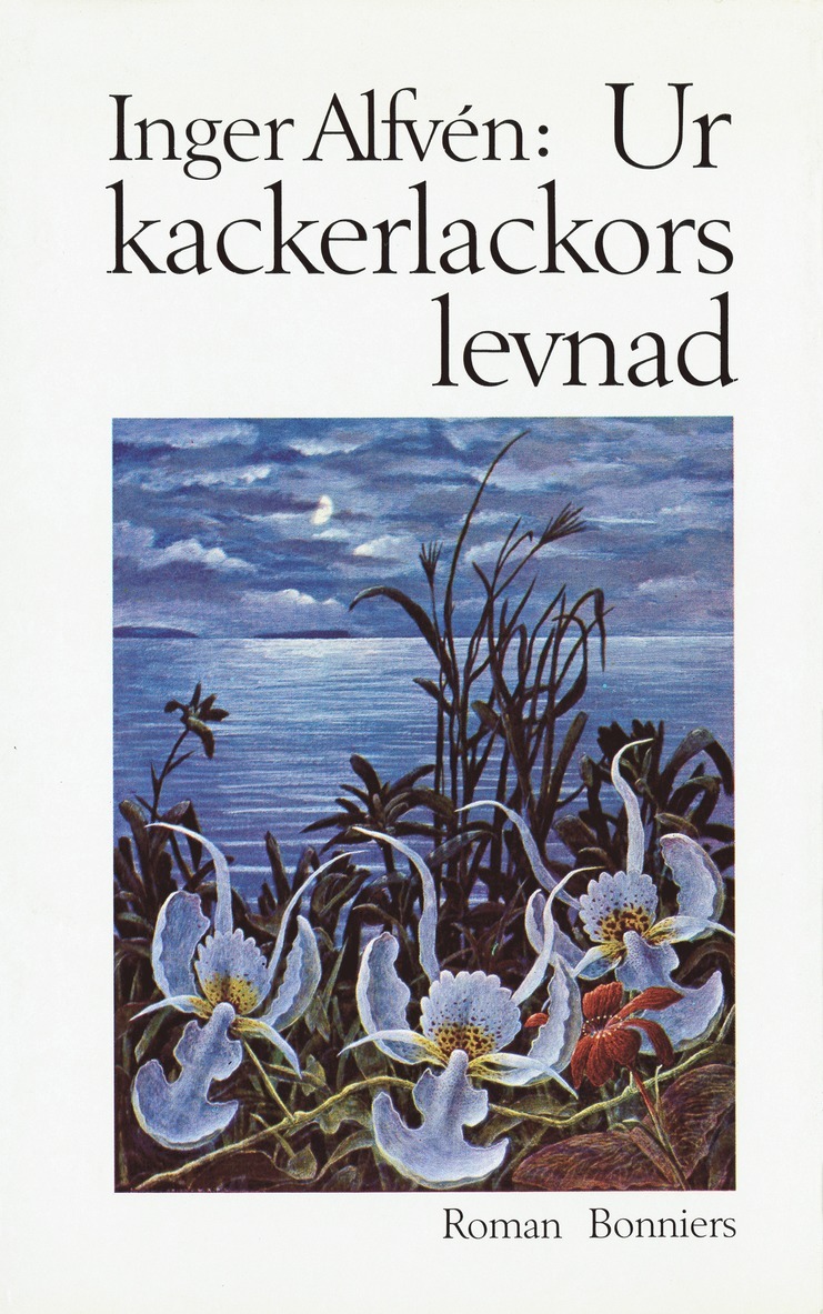 Inger Alfvén - Ur kackerlackors levnad, E-bok