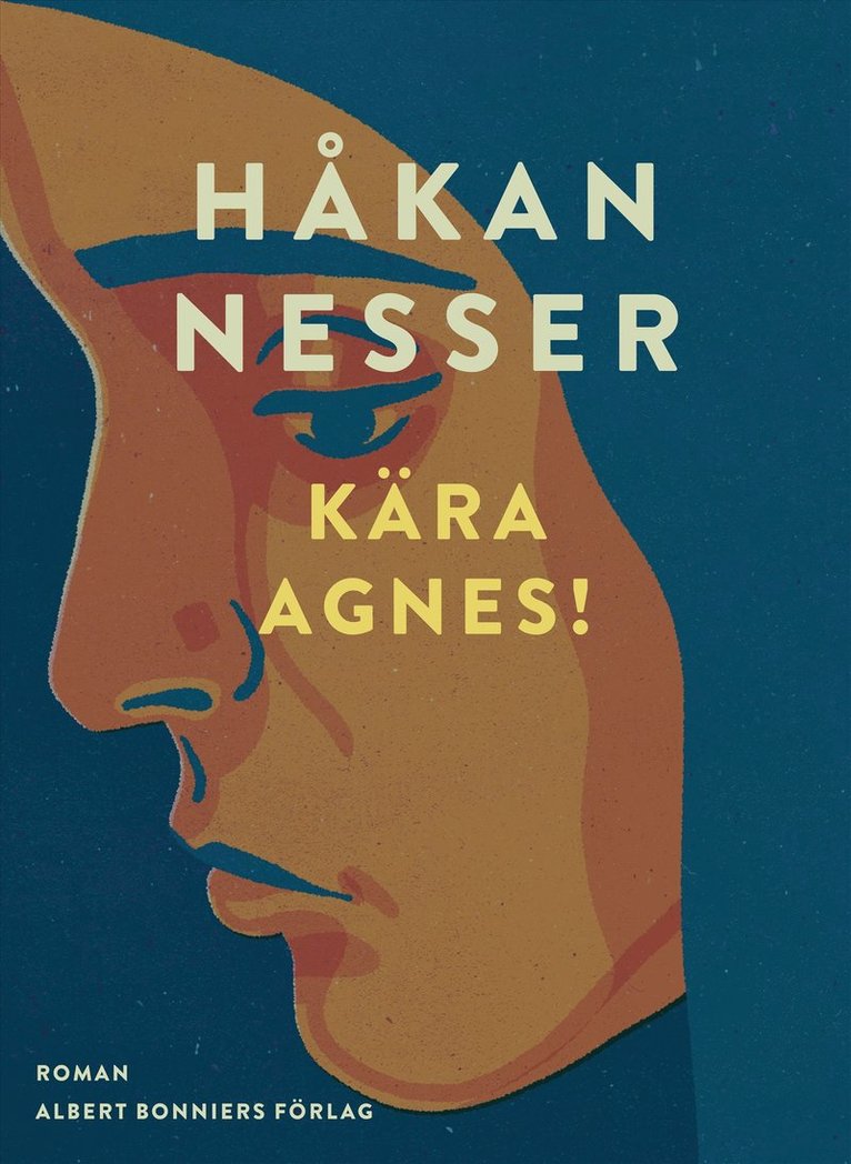 Håkan Nesser - Kära Agnes!, E-bok