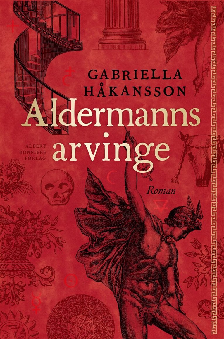 Gabriella Håkansson - Aldermanns arvinge, Inbunden