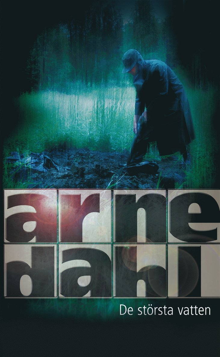 Arne Dahl - De största vatten, E-bok