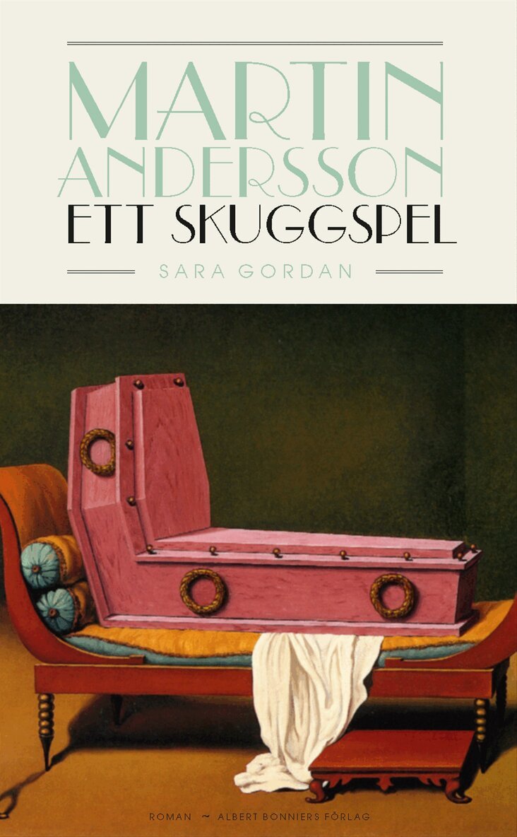 Sara Gordan - Martin Andersson : ett skuggspel, E-bok