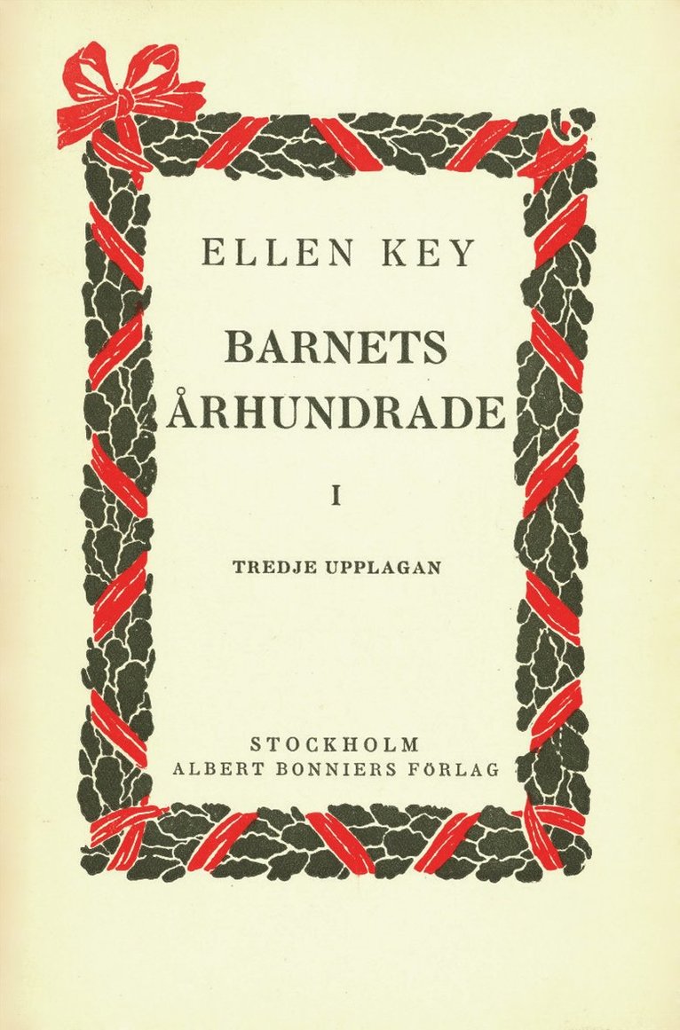Ellen Key - Barnets århundrade, E-bok