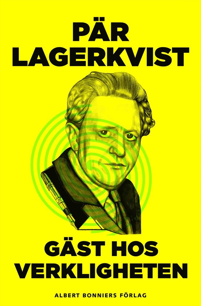 Pär Lagerkvist - Gäst hos verkligheten, E-bok