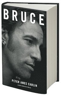 Peter Ames Carlin - Bruce, Inbunden