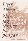 Nr jag tnker p pengar