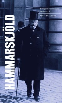 e-Bok Sveriges statsministrar under 100 år   Hjalmar Hammarskjöld <br />                        E bok