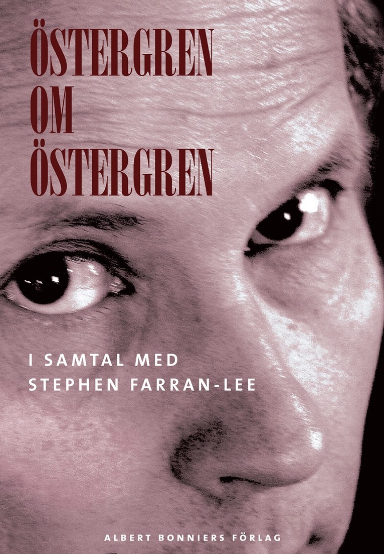 Stephen Farran-Lee - Östergren om Östergren, E-bok