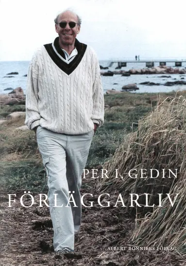 Per I. Gedin - Förläggarliv, E-bok