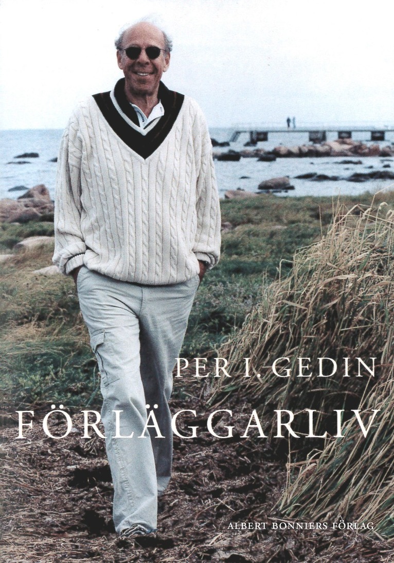 Per I. Gedin - Förläggarliv, E-bok