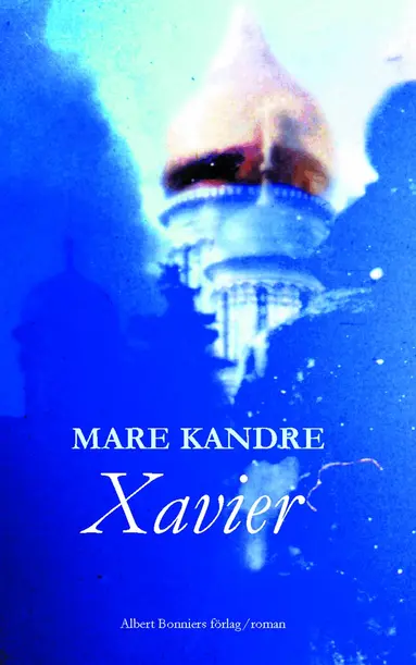 Mare Kandre - Xavier, E-bok