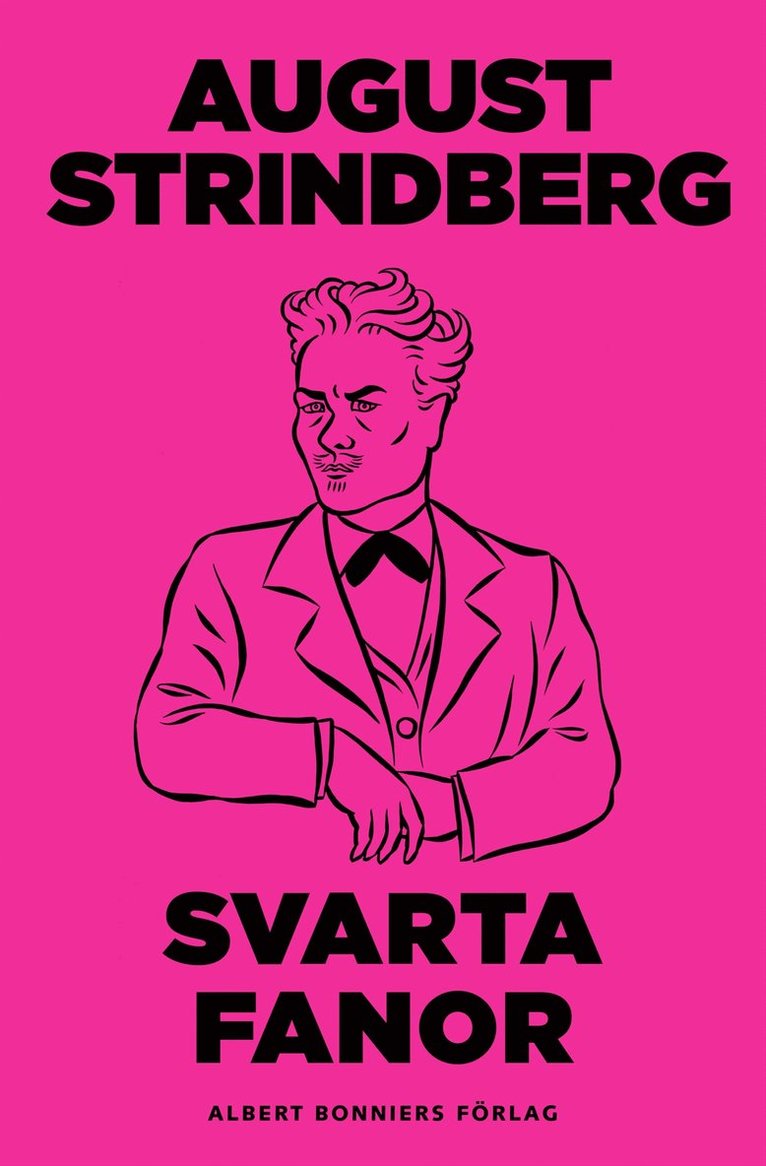 August Strindberg - Svarta fanor, E-bok