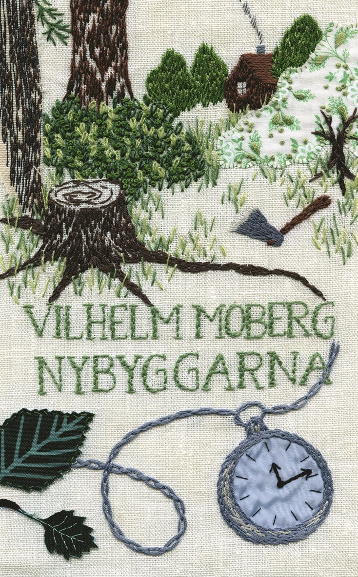 Vilhelm Moberg - Nybyggarna, E-bok