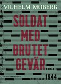 Soldat med brutet gevr