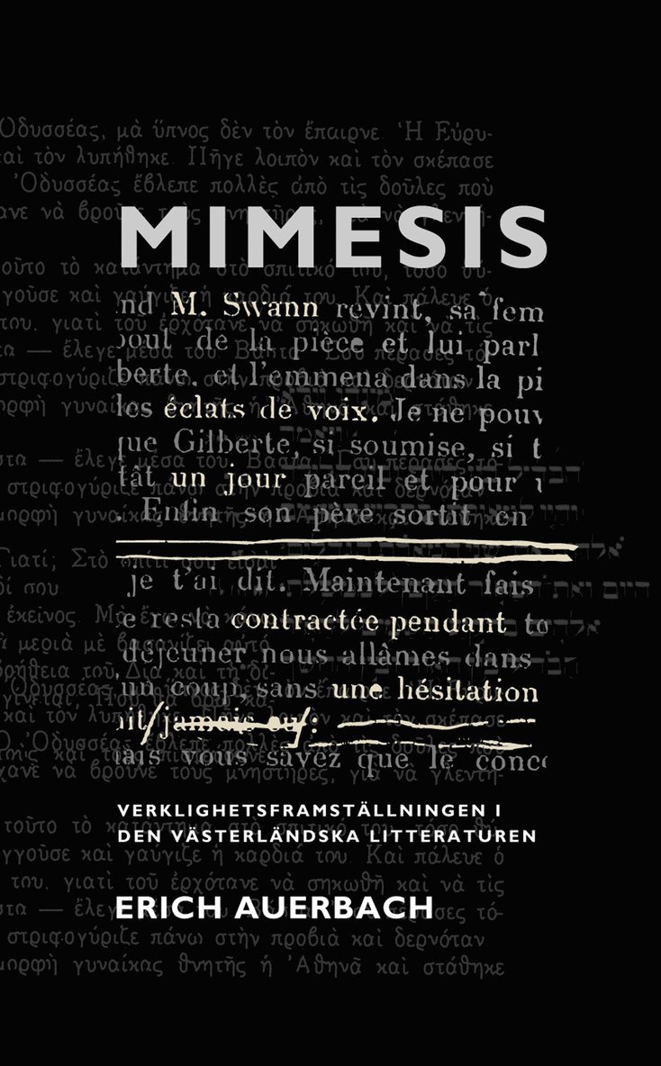 Erich Auerbach - Mimesis : Verklighetsframställningen i den västerländska litteraturen, E-bok
