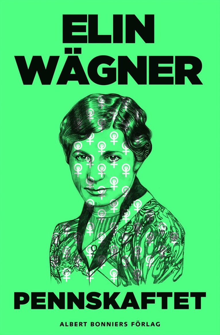 Elin Wägner - Pennskaftet, E-bok