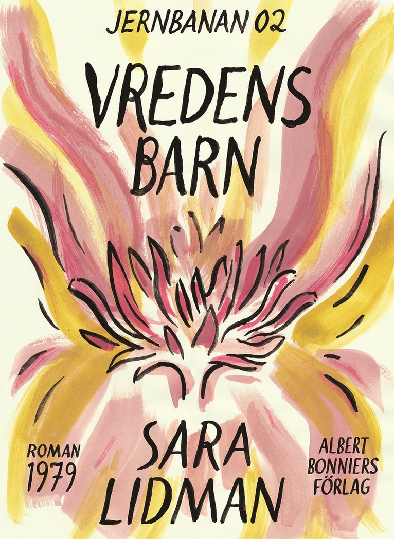 Sara Lidman - Vredens barn, E-bok
