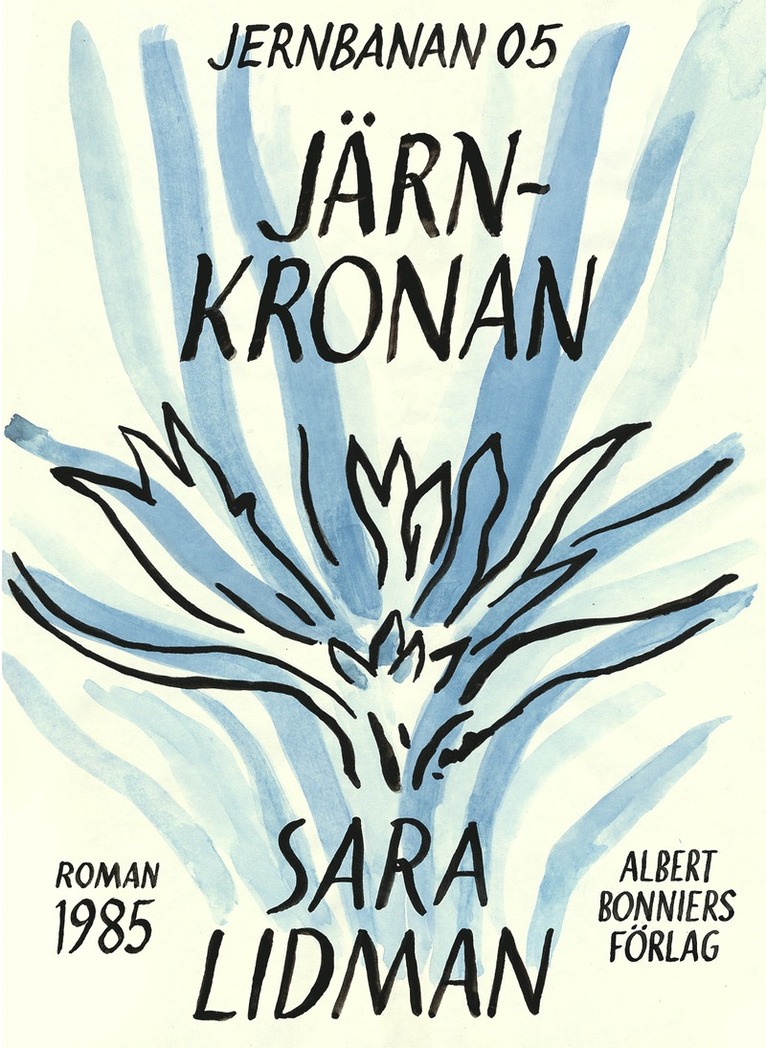Sara Lidman - Järnkronan, E-bok