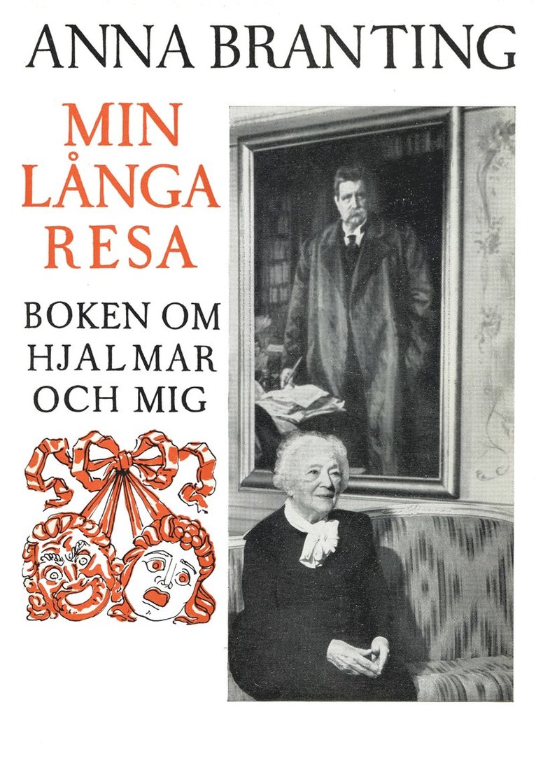 Anna Branting - Min långa resa : boken om Hjalmar och mig, E-bok