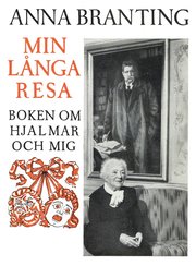 Min långa resa : boken om Hjalmar och mig