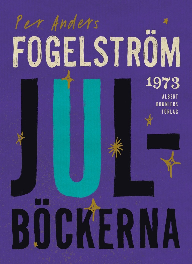 Per Anders Fogelström - Julböckerna, E-bok